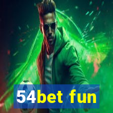 54bet fun